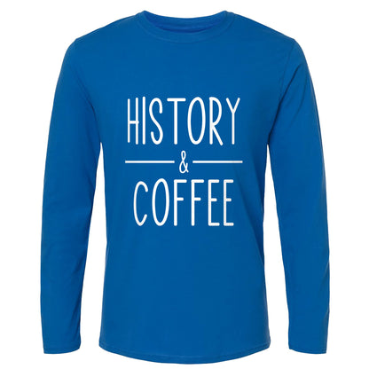 History & Coffee Long Sleeve T-Shirt