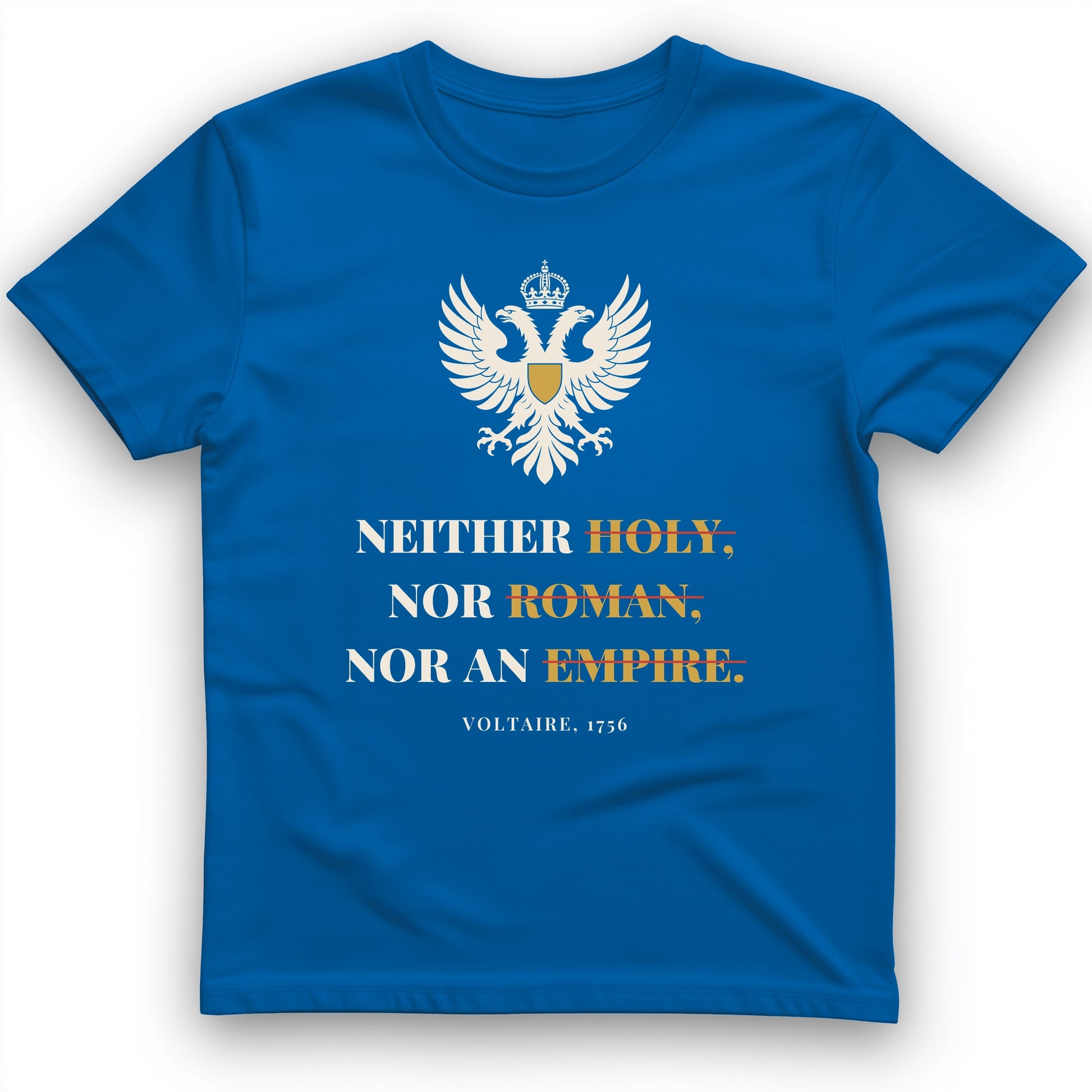 Holy Roman Empire Voltaire T-Shirt
