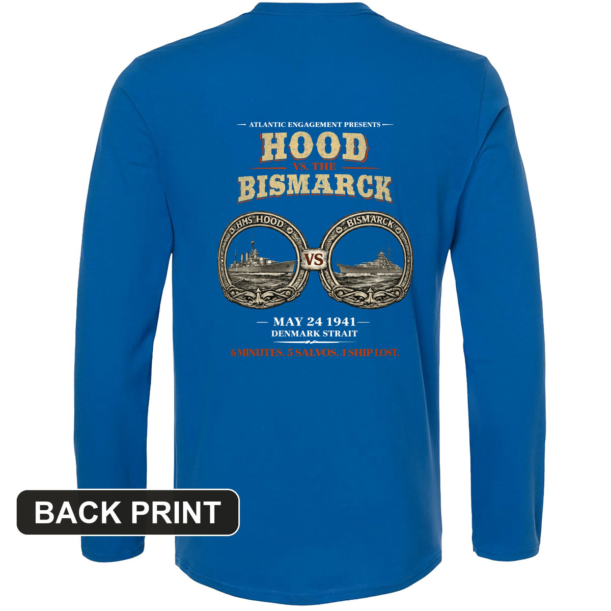 Hood vs Bismarck Back Print Long Sleeve T-Shirt
