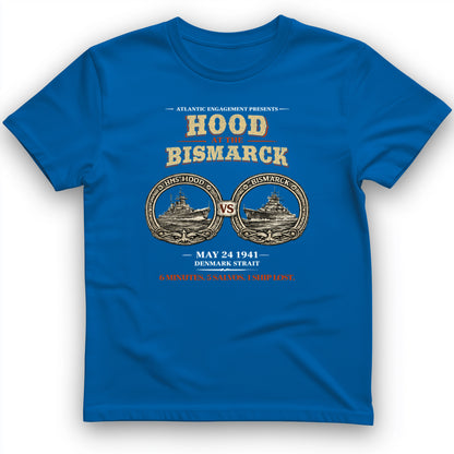 Hood vs Bismark T-Shirt