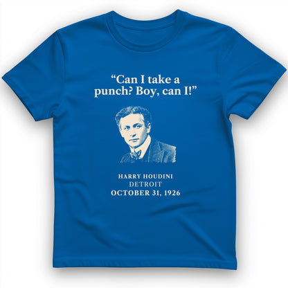 Houdini Can I Take A Punch T-Shirt