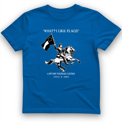 I Like Flags T-Shirt