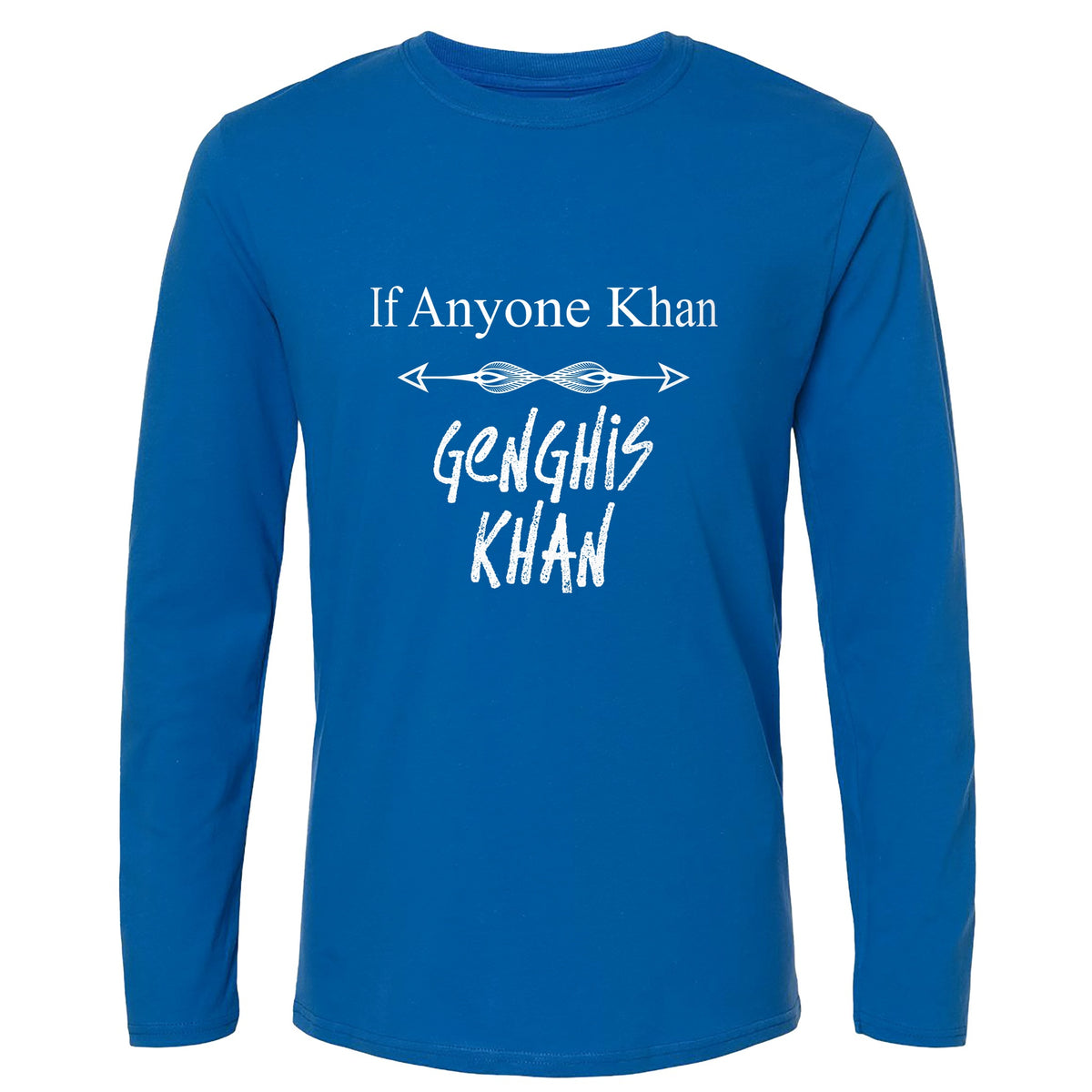 If Anyone Khan Long Sleeve T-Shirt