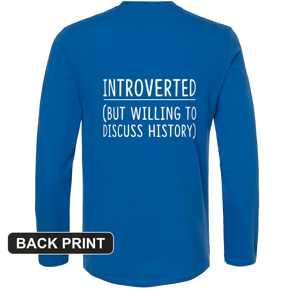 Introverted Back Print Long Sleeve T-Shirt