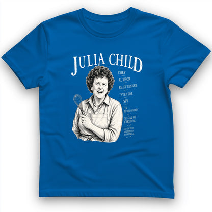 Julia Child T-Shirt