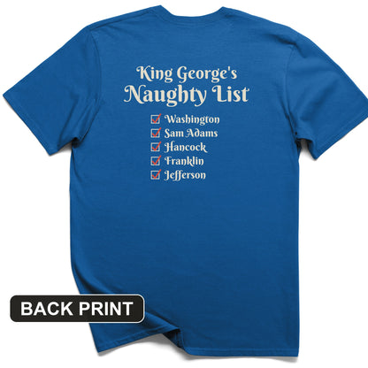 King Georges Naughty List Back Print T-Shirt