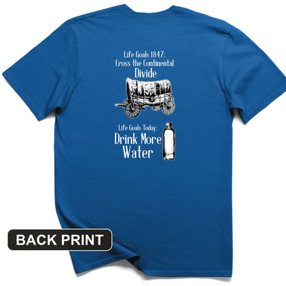 Life Goals Back Print T-Shirt