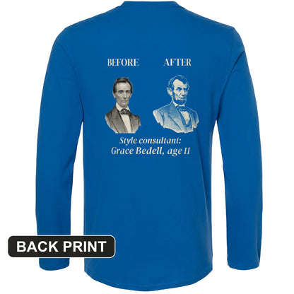 Lincoln Style Consultant Grace Bedell Back Print Long Sleeve T-Shirt