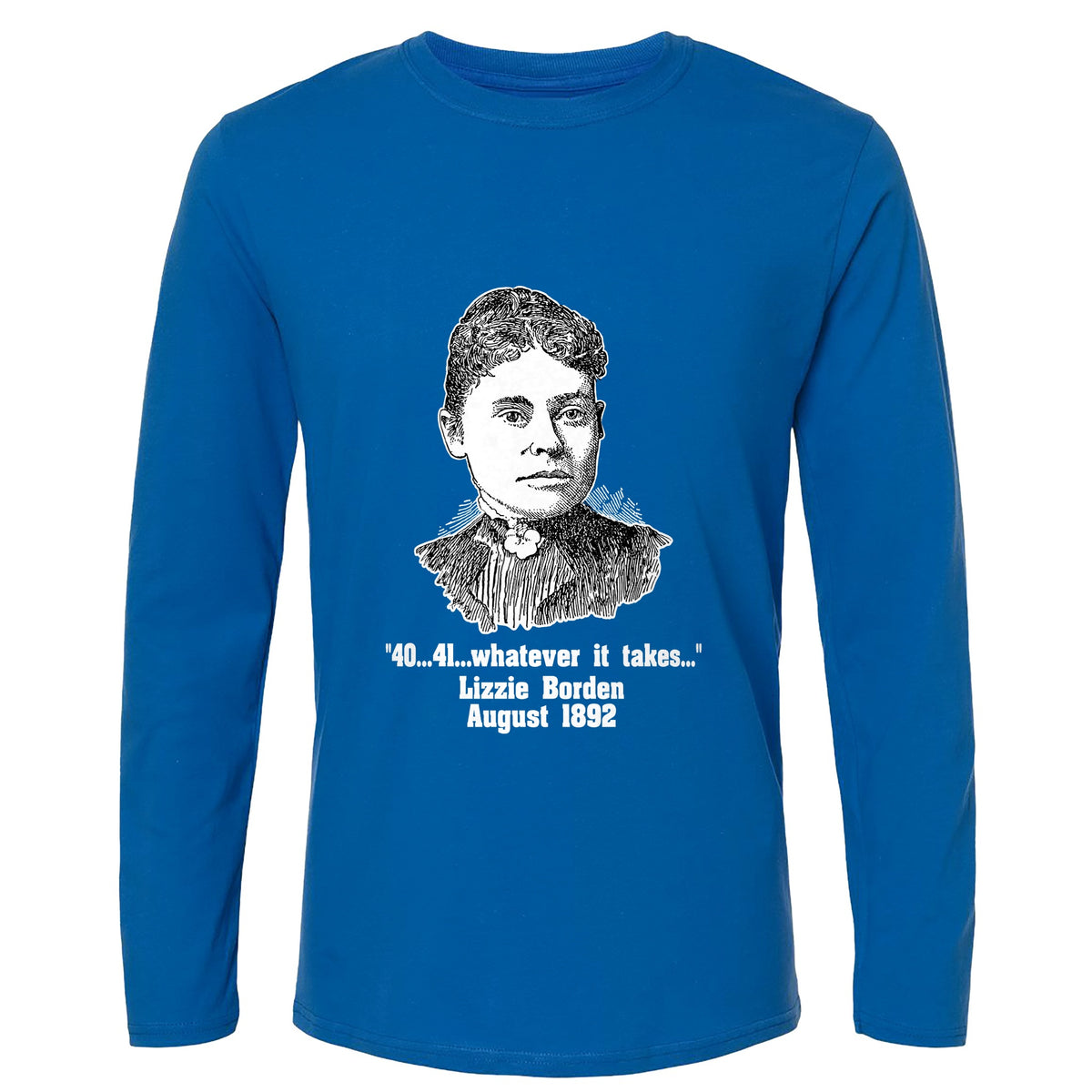 Lizzie Borden Long Sleeve T-Shirt