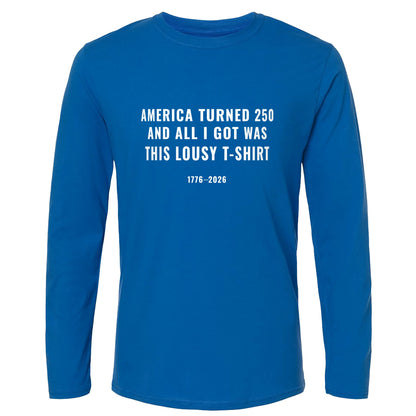 Lousy Long Sleeve T-Shirt