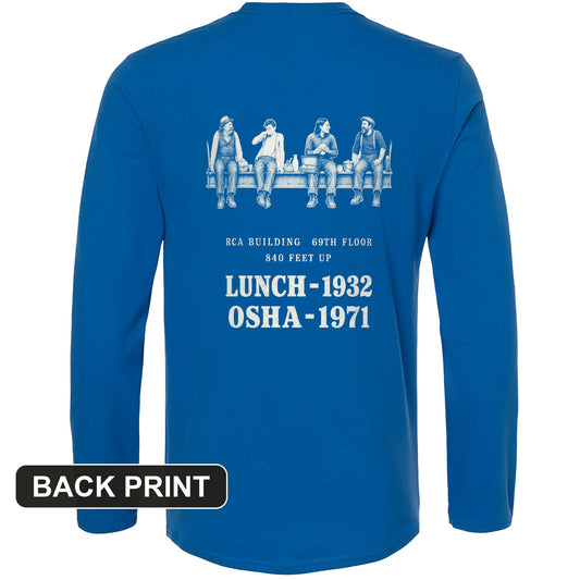 Lunch 1932 OSHA 1971 Back Print Long Sleeve T-Shirt