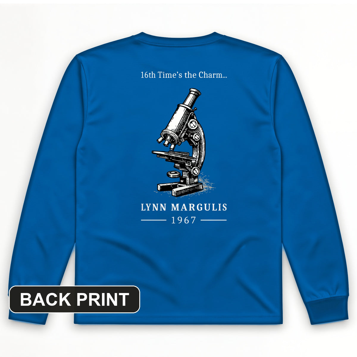 Lynn Margulis Back Print Long Sleeve T-Shirt