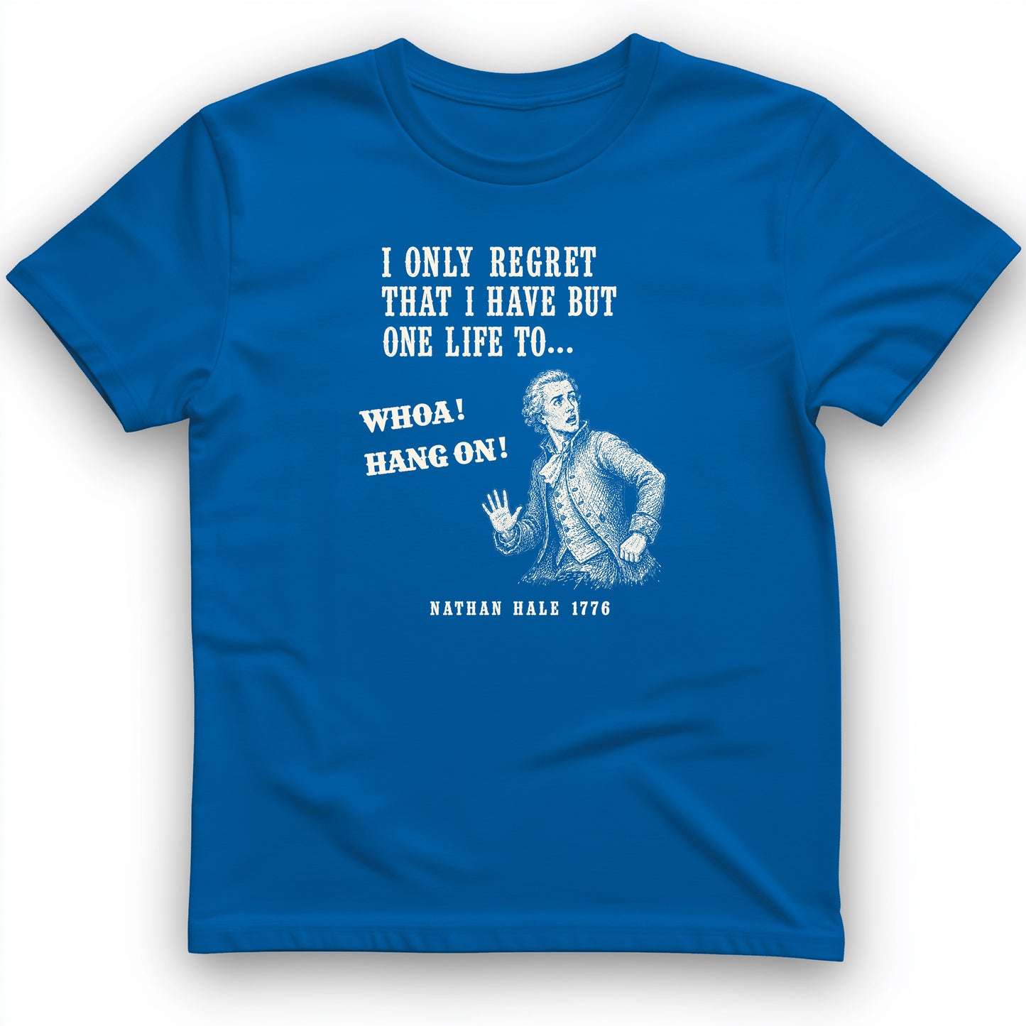 Nathan Hale Whoa Hang On T-Shirt