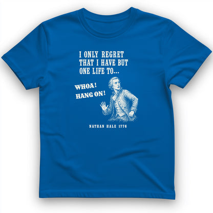 Nathan Hale Whoa Hang On T-Shirt