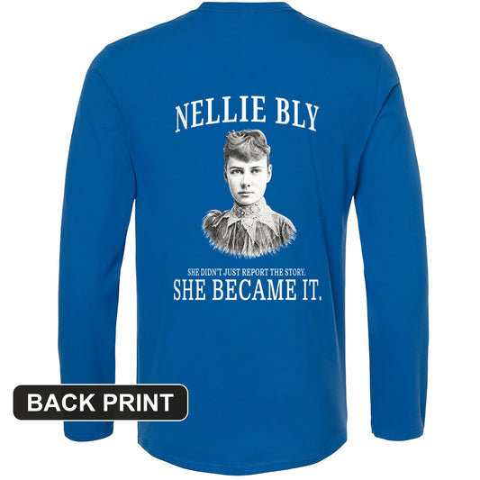 Nellie Bly Back Print Long Sleeve T-Shirt