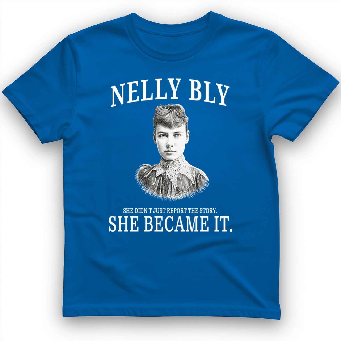 Nelly Bly T-Shirt