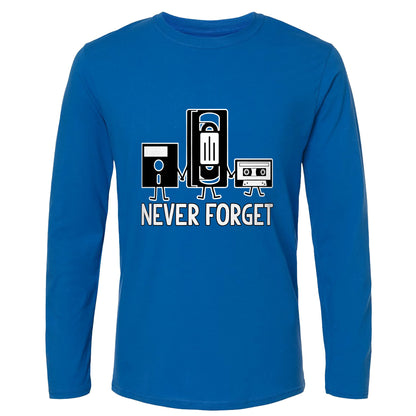 Never Forget Long Sleeve T-Shirt