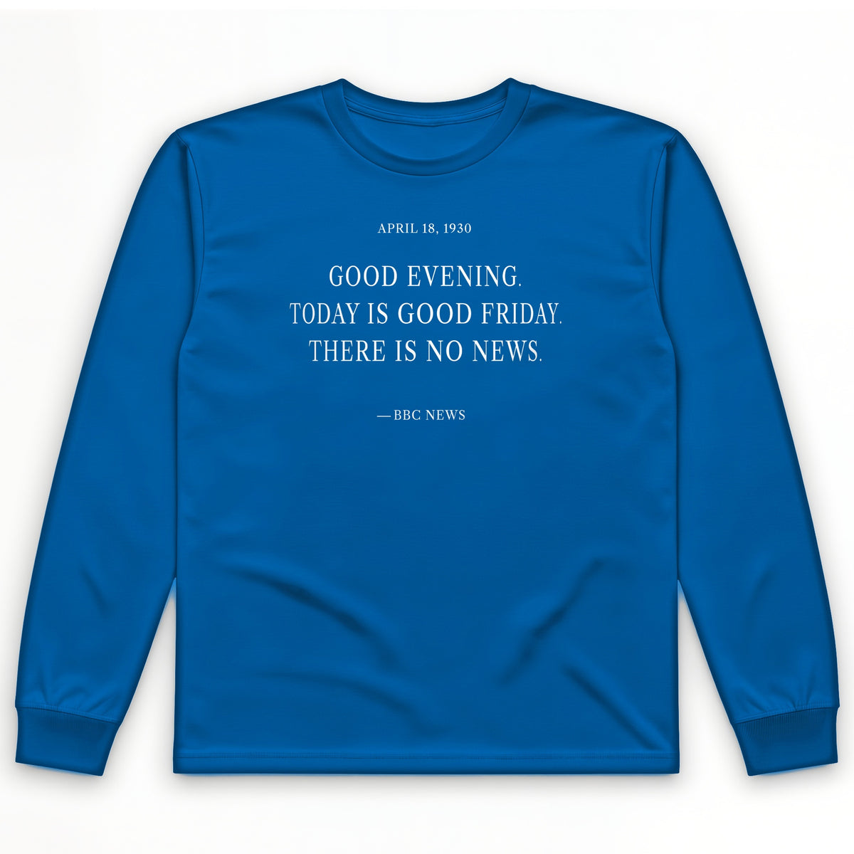 No News Long Sleeve T-Shirt