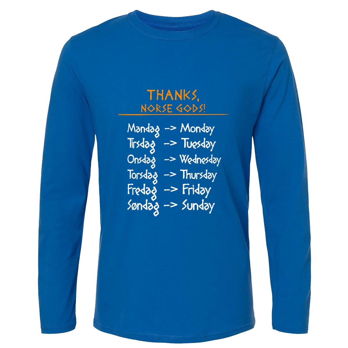 Nordic Gods Days Of The Week Long Sleeve T-Shirt