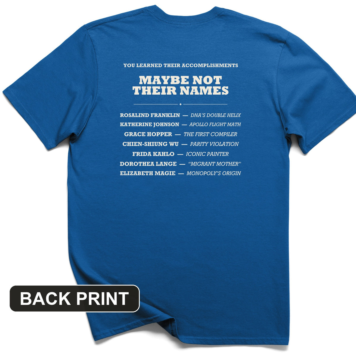 Not Their Names Back Print T-Shirt