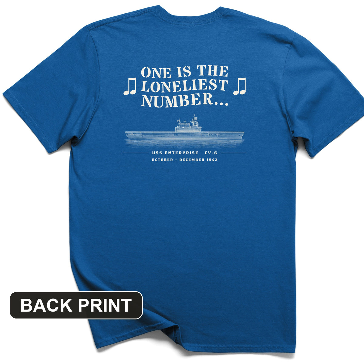 One Is The Loneliest Number Back Print T-Shirt