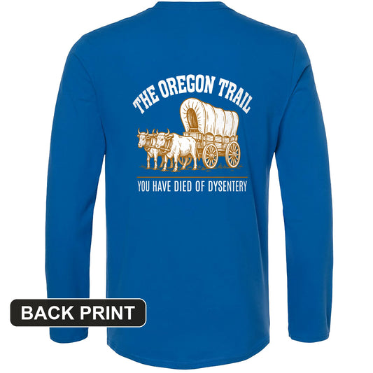Oregon Trail Dysentery Back Print Long Sleeve T-Shirt