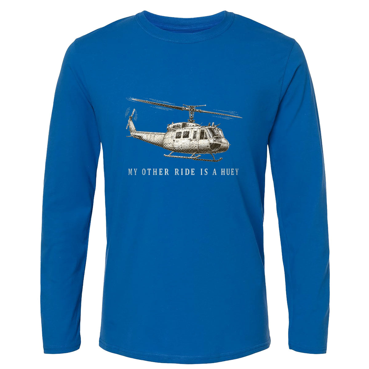 Other Ride Is A Huey Long Sleeve T-Shirt