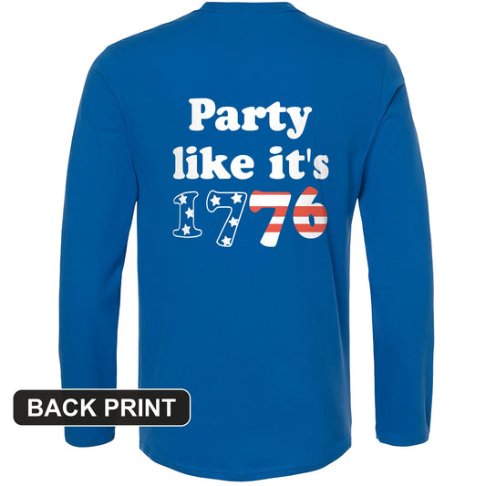 Party Like It's 1776 Back Print Long Sleeve T-Shirt