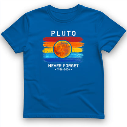 Pluto Never Forget T-Shirt
