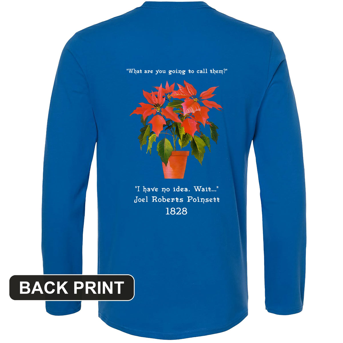 Poinsettias Back Print Long Sleeve T-Shirt