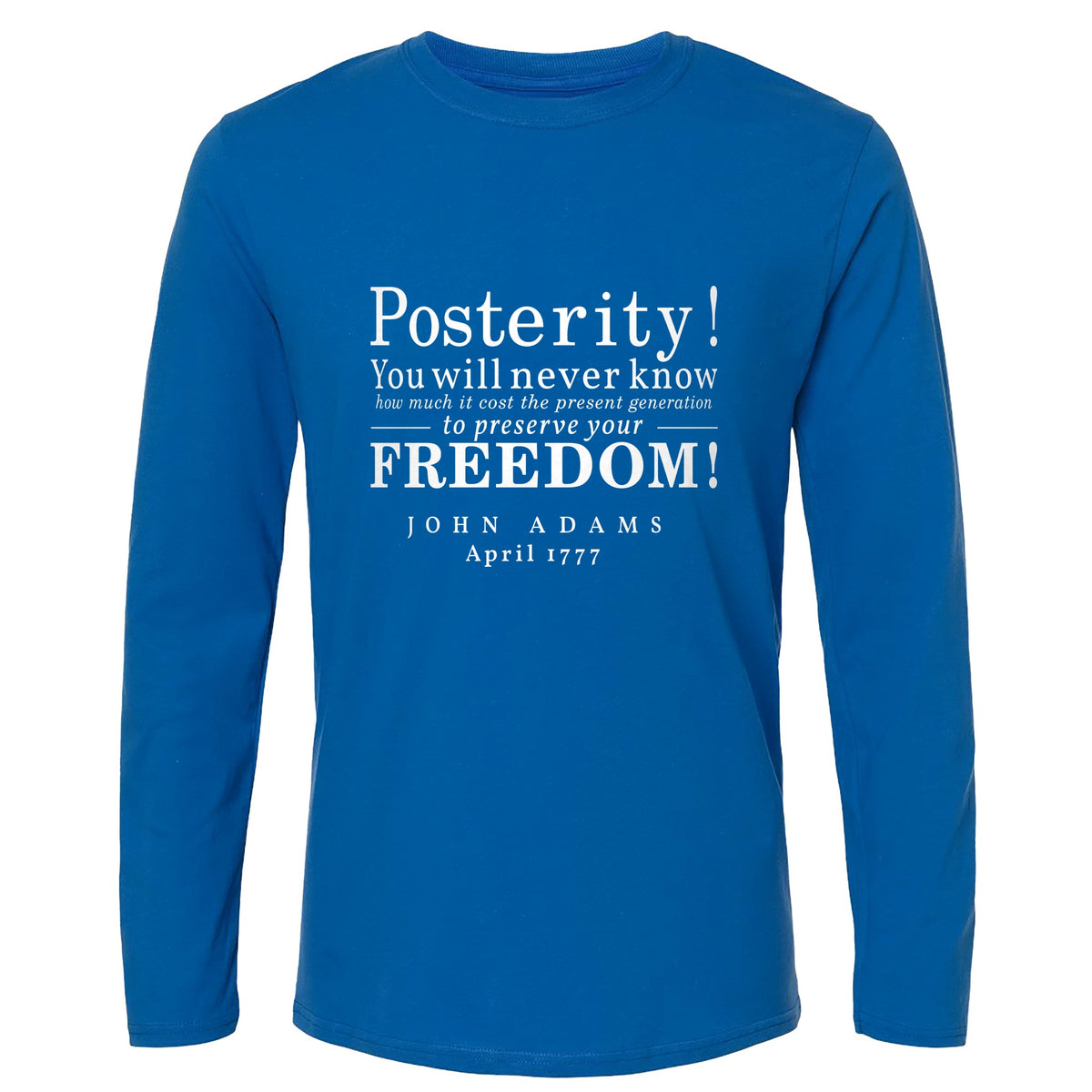 Posterity Long Sleeve T-Shirt