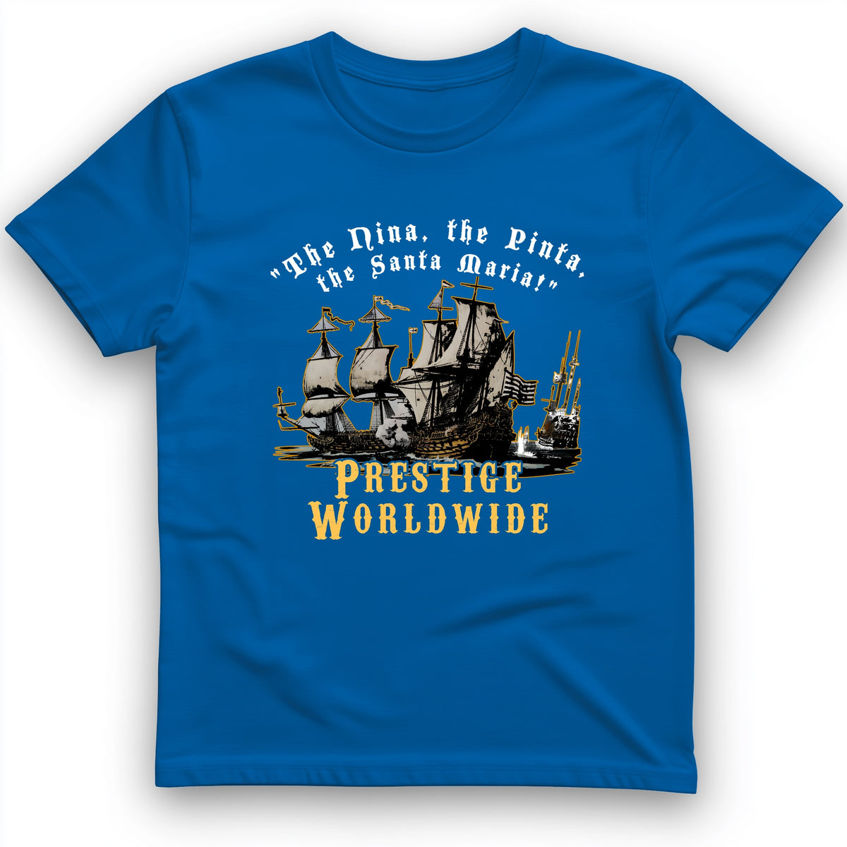 Prestige Worldwide T-Shirt