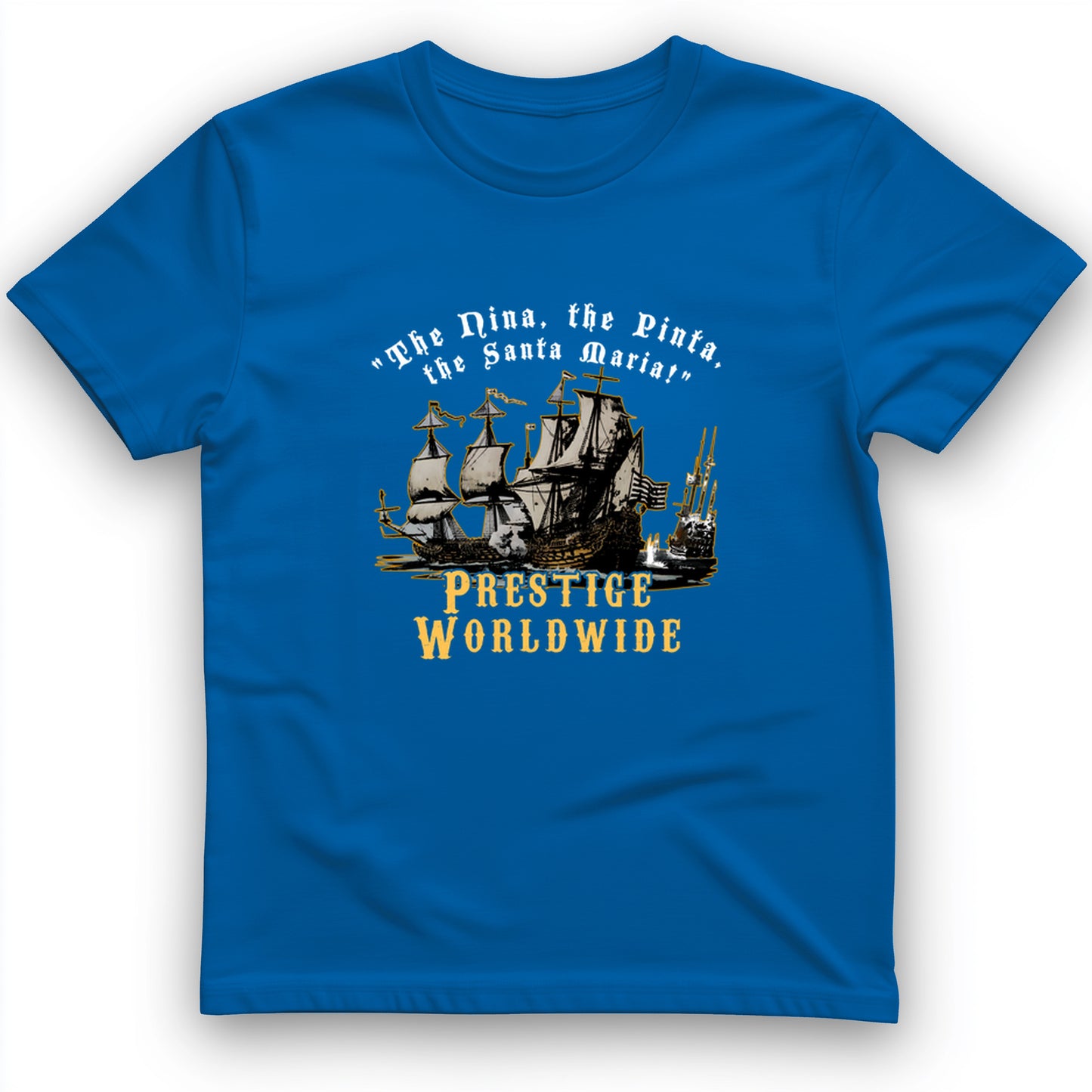 Prestige Worldwide T- Shirt