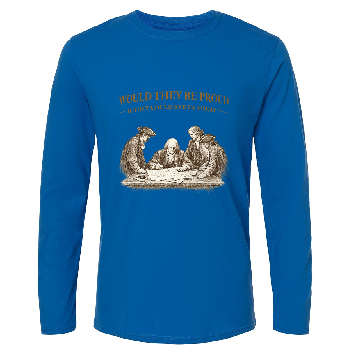 Proud of Us Long Sleeve T-Shirt
