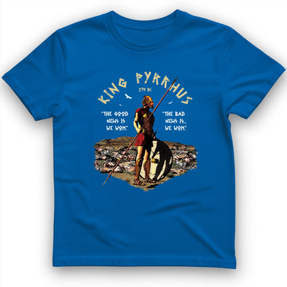 Pyrrhic Victory T-Shirt