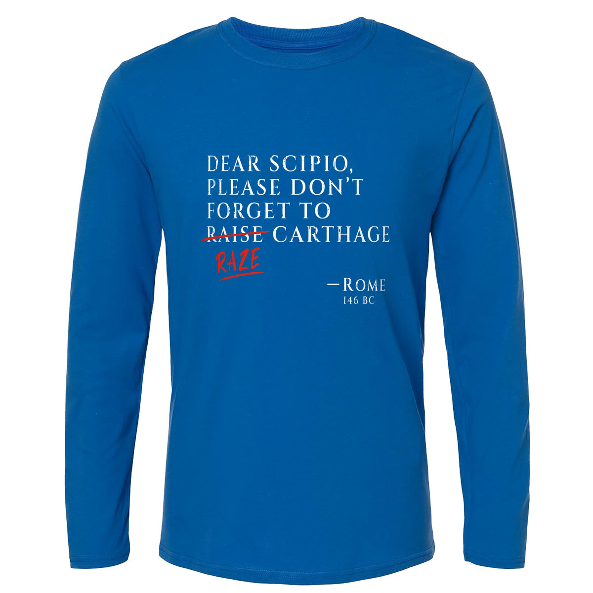 Raze Carthage Long Sleeve T-Shirt