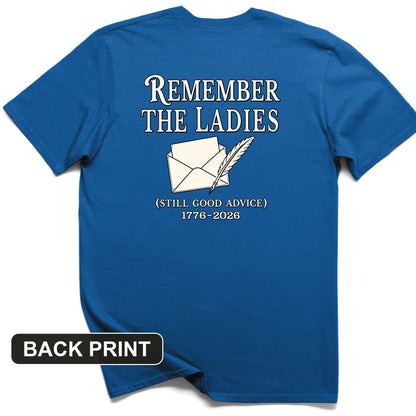 Remember The Ladies Back Print T-Shirt
