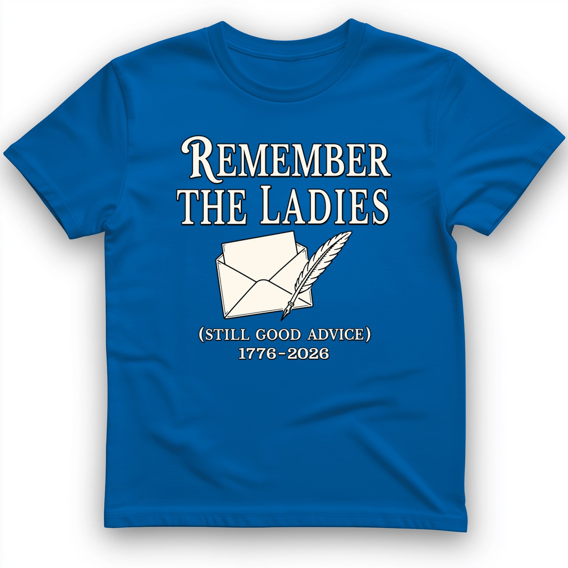 Remember The Ladies T-Shirt