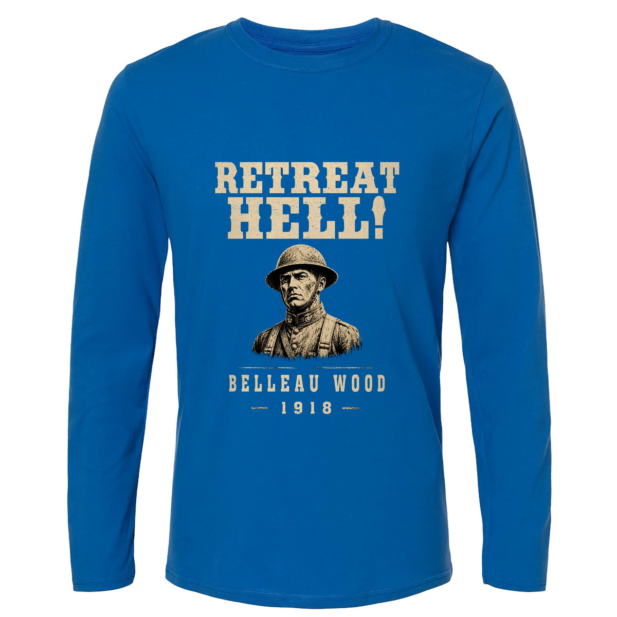 Retreat Hell Bust Long Sleeve T-Shirt