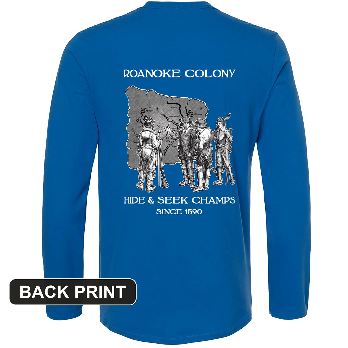 Roanoke Back Print Long Sleeve T-Shirt
