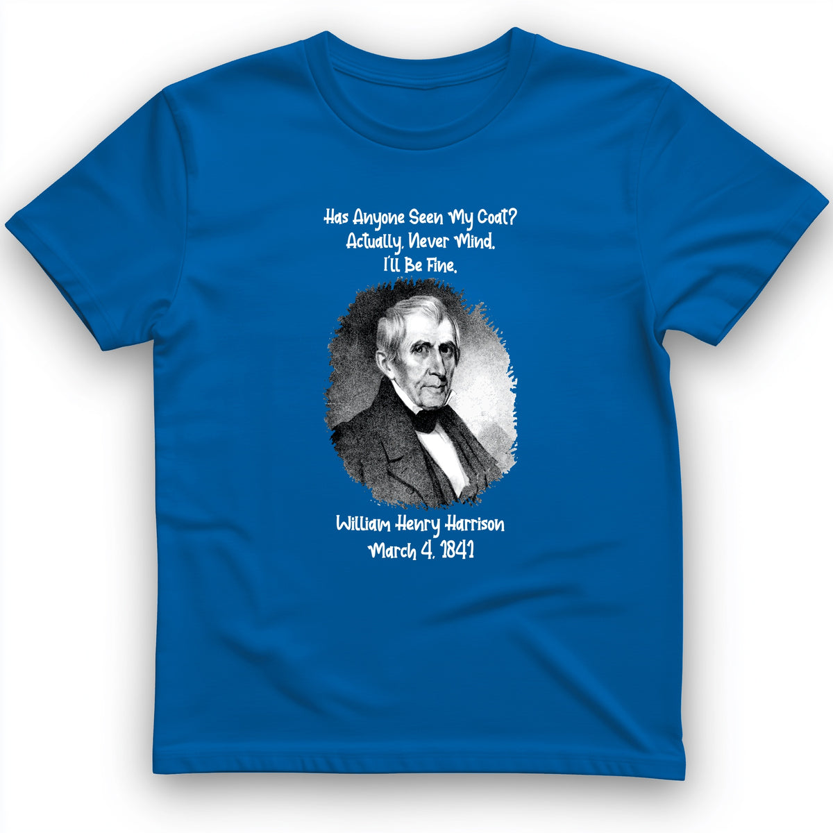 Seen My Coat T-Shirt