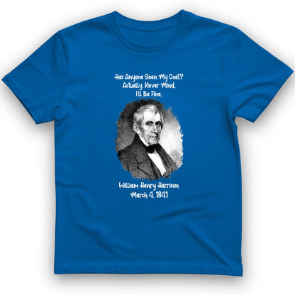 Seen My Coat T-Shirt