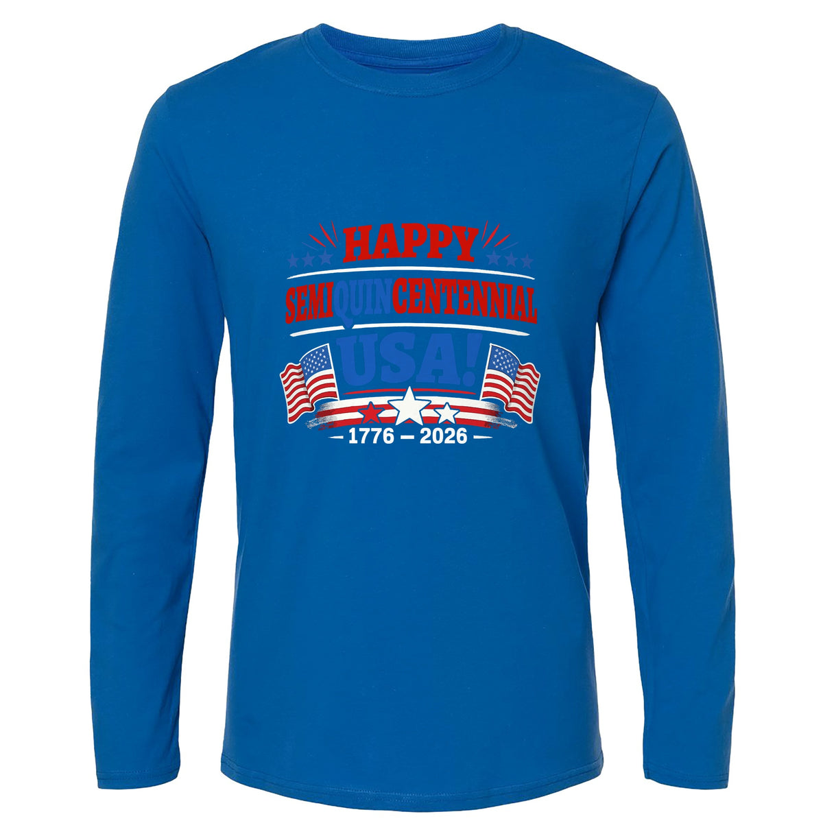 Semiquincentennial Long Sleeve T-Shirt