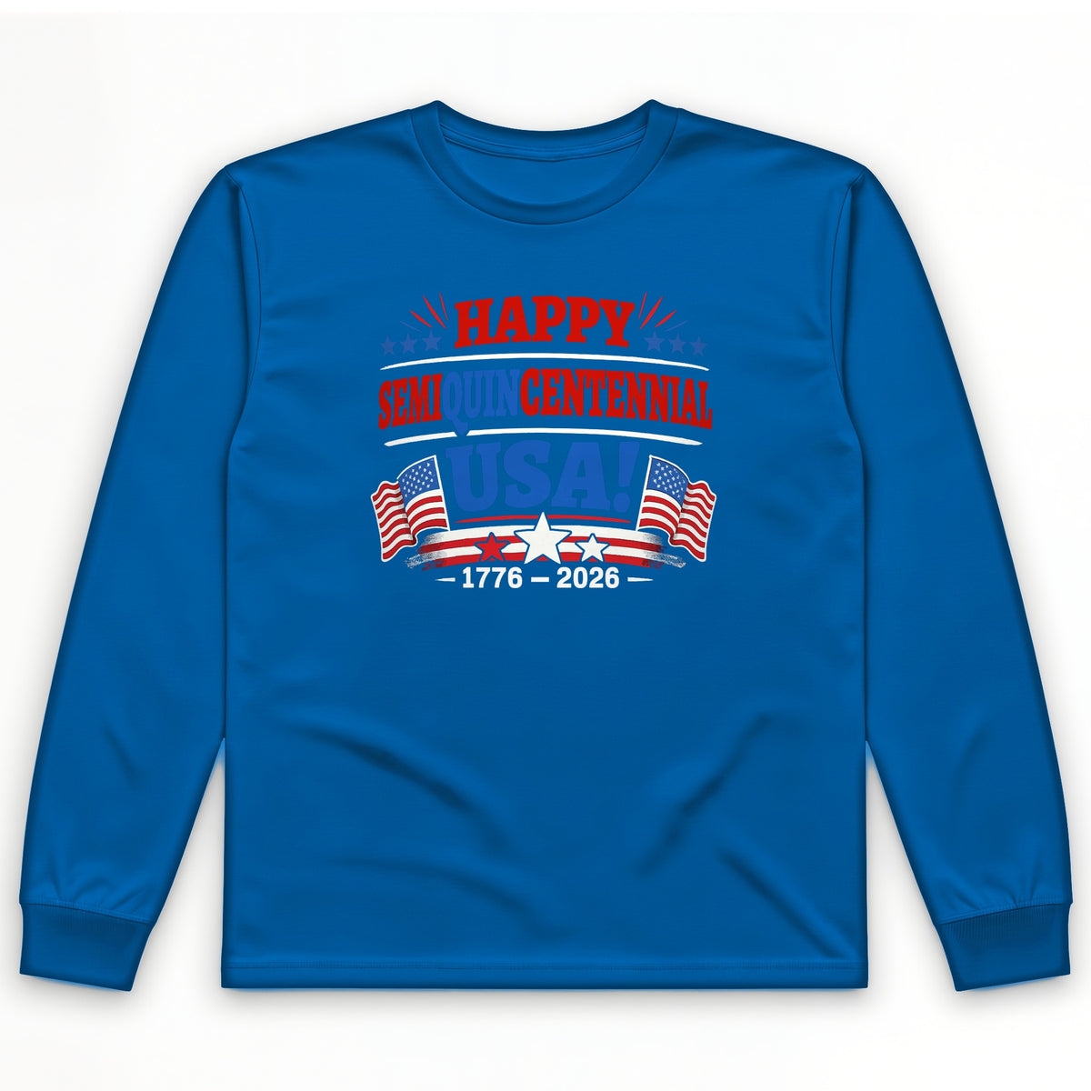 Semiquincentennial Long Sleeve T-Shirt