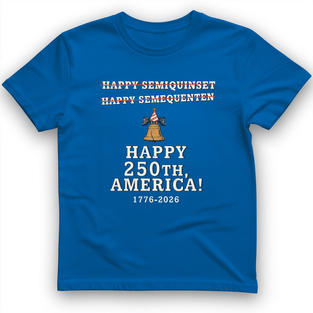 Semiquincentennial Spelling T-Shirt