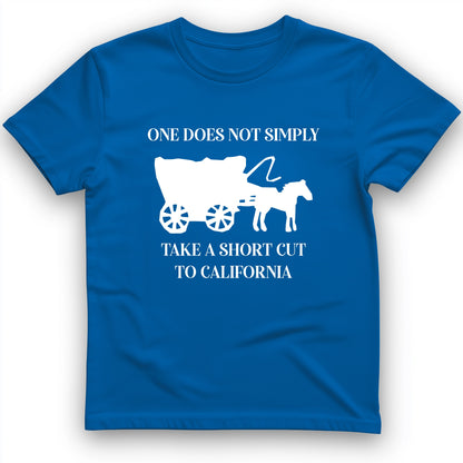 Shortcut To California T-Shirt