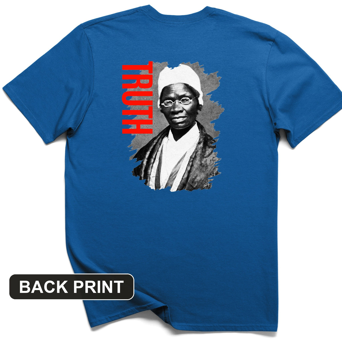 Sojourner Truth Back Print T-Shirt
