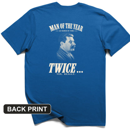 Stalin Man Of The Year Twice Back Print T-Shirt
