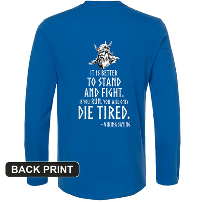 Stand and Fight Back Print Long Sleeve T-Shirt