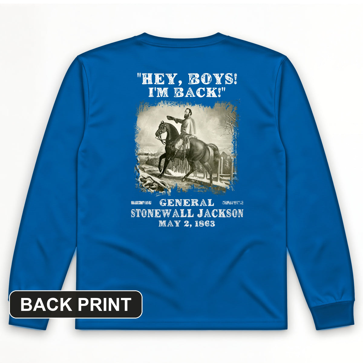 Stonewall Jackson Back Print Long Sleeve T-Shirt